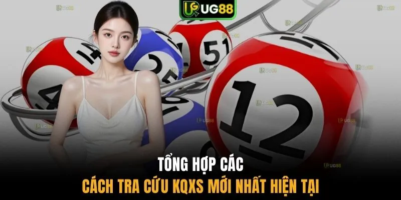 Tổng hợp các cách tra cứu KQXS mới nhất hiện tại
